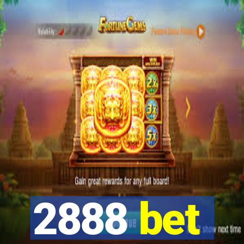 2888 bet